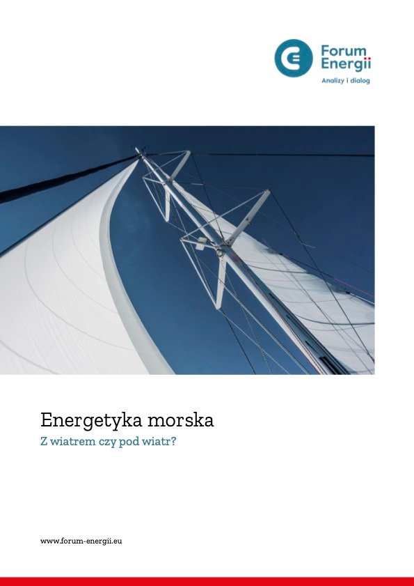 Energetyka morska – z wiatrem czy pod wiatr